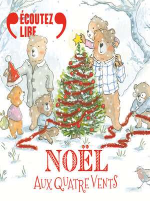 cover image of Noël aux quatre vents